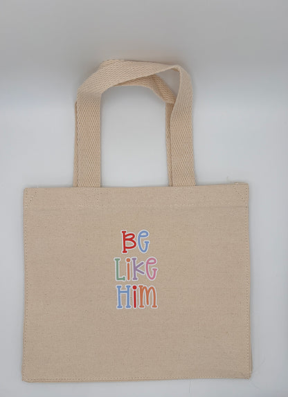 Be Like Him™ Canvas Bag (Small)