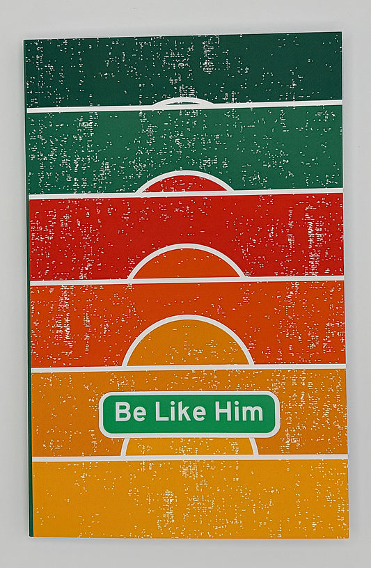 Be Like Him™ Street Sign Sticker